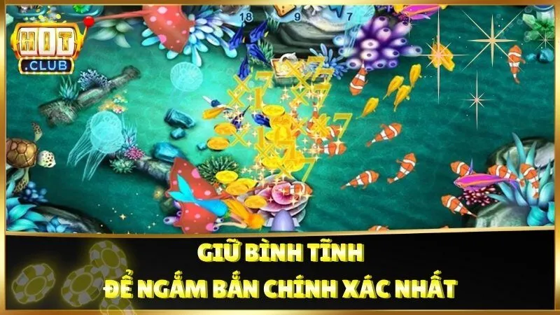 Giữ bình tĩnh để ngắm bắn chính xác nhất